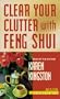 Clear Your Clutter with Feng Shui