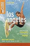Fodor's upCLOSE Los Angeles, 2nd Edition: The Guide that Gets You to the Heart and Soul of the City (Fodor's upCLOSE)