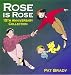 Rose Is Rose: 15th Anniversary Collection