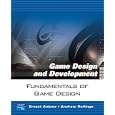 Fundamentals of Game Design (Game Design and Development Series)