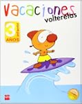 Volteretas, vacaciones, 3 a�os