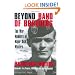 Beyond Band of Brothers: The War Memoirs of Major Dick Winters