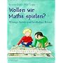 Wollen wir Mathe spielen?: Witzige Spiele und kniffelige R�tsel