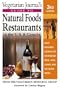Vegetarian Journal's Guide to Natural Foods Restaurants, U.S. and Canada (Vegetarian Journal's Guide to Natural Foods Restaurants in the U.S. & Canada)