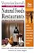 Vegetarian Journal's Guide to Natural Foods Restaurants, U.S. and Canada (Vegetarian ...