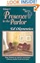 Presence in the Parlor: True Stories of Ghostly Encounters in Delaware, Maryland, Virginia and New Jersey (Spirits Between the Bays Series, Volume 5)