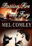 Passion, Fire and Fury