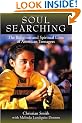 Soul Searching: The Religious and Spiritual Lives of American Teenagers