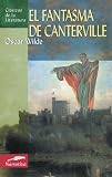 El fantasma de Canterville (Clasicos de la literatura series)