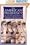The American Presidency: An Intellectual History