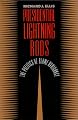 Presidential Lightning Rods: The Politics of Blame Avoidance (Studies in Government and Public Policy)