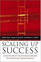 Scaling Up Success : Lessons Learned from Technology-Based Educational Improvement