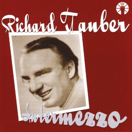 CD-Charts  Third Party New : Richard Tauber - Intermezzo