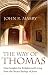 Image of The Way of Thomas: Nine Insights for Enlightened Living from the Secret Sayings of Jesus