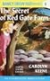 The Secret of Red Gate Farm (Nancy Drew, Book 6)