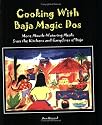 Cooking with Baja Magic Dos