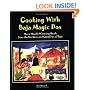 Cooking with Baja Magic Dos