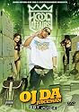 OJ Da Juiceman: Got Juice