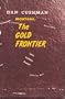 Montana-The Gold Frontier