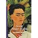 Frida Kahlo. Ich habe mich in eine Heilige verwandelt
