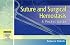 Suture and Surgical Hemostasis: A Pocket Guide