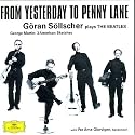 From Yesterday to Penny Lane: Göran Söllscher plays The Beatles