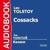 The Cossacks | [Leo Tolstoy]