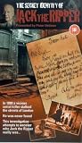 The Secret Identity of Jack the Ripper [VHS]