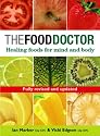The Food Doctor: Healing Foods for Mind and Body