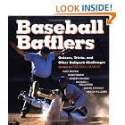 Click here to buy Baseball Bafflers : Quizzes, Trivia, and Other Ballpark Challenges by  Fastball Makov.