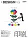 +DESIGNING VOLUME4 (2007.SPRIN―Creation&Production Library for designer (MYCOMムック)