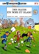 Les Tuniques bleues, tome 11 : Des Bleus en noir et blanc