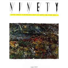 Ninety: Art in the 90'S: Leroy/Vergier