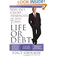 Life or Debt: A One-Week Plan for a Lifetime of Financial Freedom'
