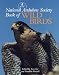 The National Audubon Society Book of Wild Birds
