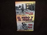 El Nino y El Muro (aka The Boy and the Ball and the Hole in the Wall) [VHS]