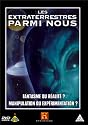 Les Extra-terrestres parmis nous