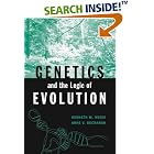 Click here to buy Genetics and the Logic of Evolution by  Kenneth M. Weiss and Anne V. Buchanan.