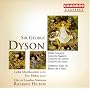 Dyson: Violin Concerto, Children's Suite After Walter De La Mare ,Concertos