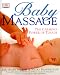 Baby Massage: The Calming Power of Touch