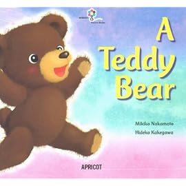 A Teddy Bear　アプリコットPicture Bookシリーズ BIG BOOK
