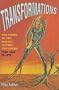 Transformations: The Story of the Science Fiction Magazines from 1950 to 1970 (Liverpool University Press - Liverpool Science Fiction Texts & Studies)