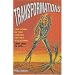 Transformations: Volume 2 in the History of the Science Fiction Magazine, 1950-1970: The History of the Science Fiction Magazine from 1950 to 1970: v. 2 (Liverpool Science Fiction Texts & Studies)