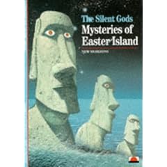 The Silent Gods: Mysteries of Easter Island (New Horizons)
