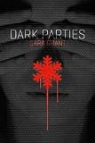 (Dark Parties) By Grant, Sara (Author) Hardcover on 03-Aug-2011