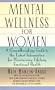 Mental Wellness for Women