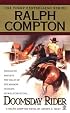 Ralph Compton Doomsday Rider: A Ralph Compton Novel By Joseph A. West