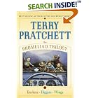 The Bromeliad Trilogy: Truckers, Diggers, and Wings by  Terry Pratchett