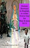 Roman Breviary: in English, in Order, Every Day for May & June 2013