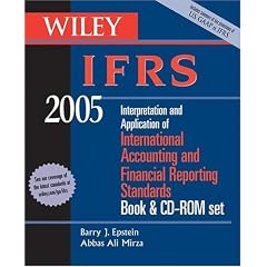 Wiley IFRS 2005, Book and CD-Rom: Interpretation and Application of International Accounting and Financial Reporting Standards: Barry J. Epstein, Abbas Ali Mirza